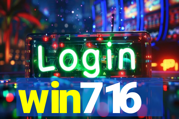 win716