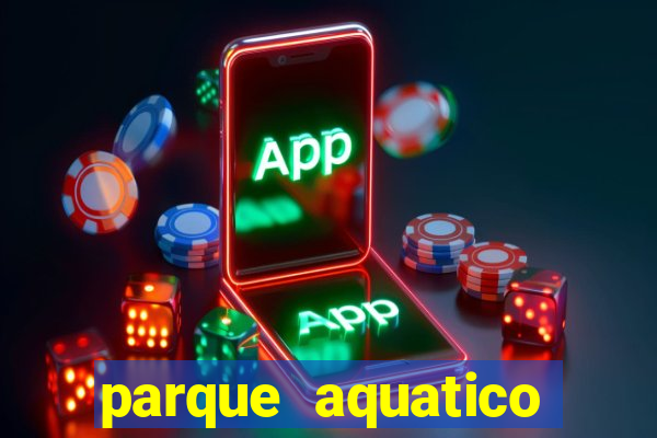 parque aquatico aguas claras feira de santana bahia