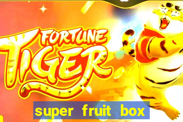 super fruit box codes 2024