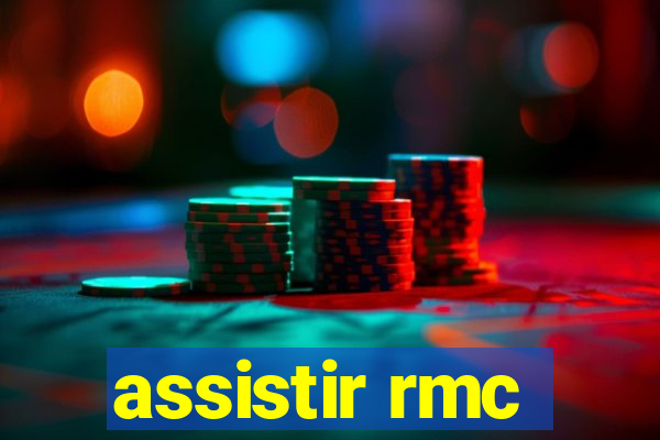 assistir rmc