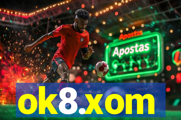 ok8.xom