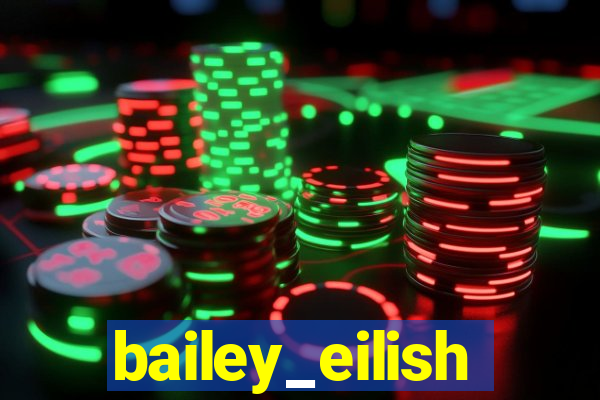 bailey_eilish
