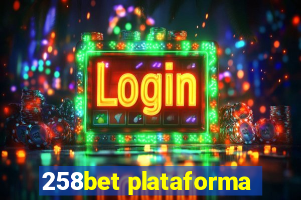 258bet plataforma