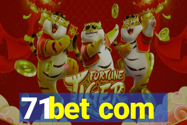 71bet com