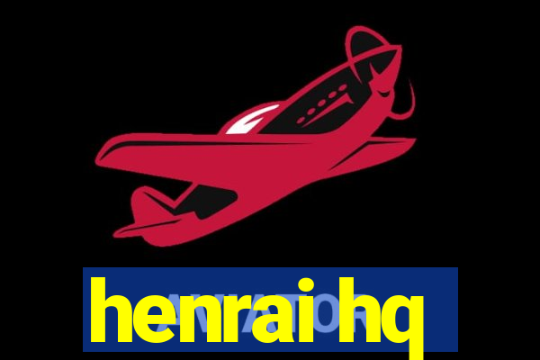 henrai hq