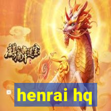 henrai hq