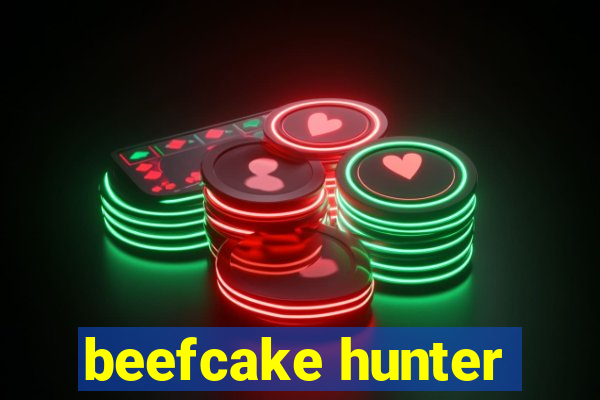 beefcake hunter