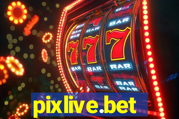 pixlive.bet