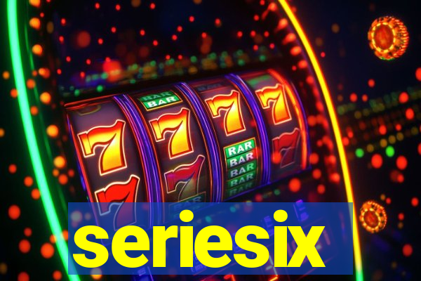 seriesix