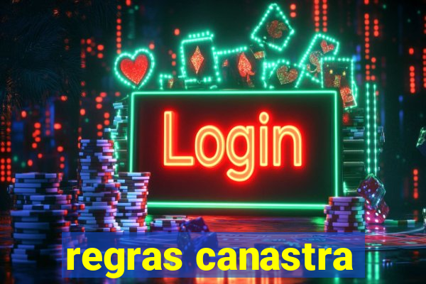 regras canastra