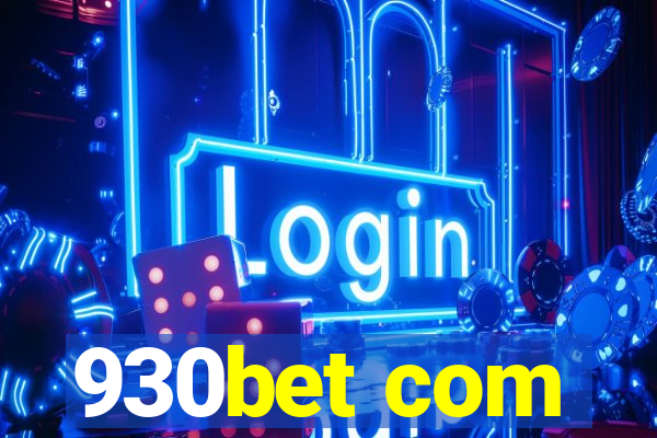930bet com