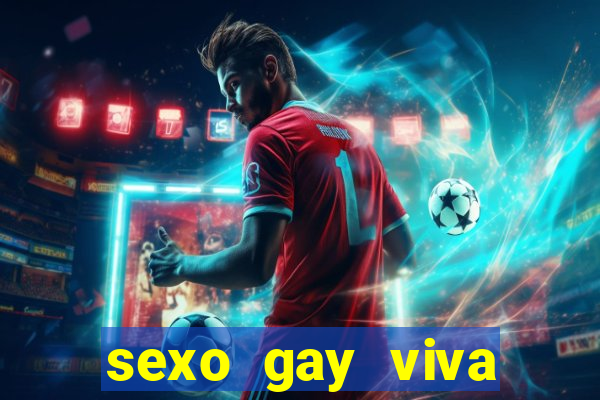 sexo gay viva local santos