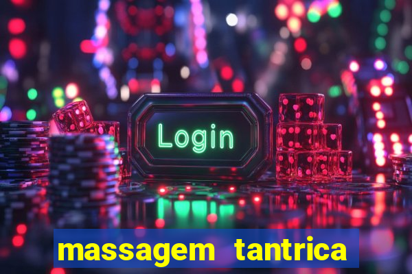 massagem tantrica cabo frio