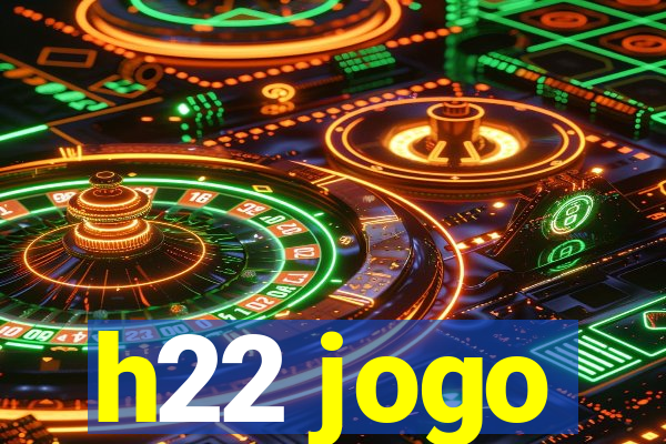 h22 jogo