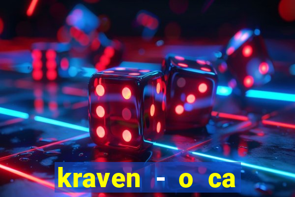 kraven - o ca ador filme completo dublado pobreflix