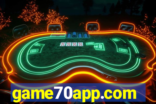 game70app.com