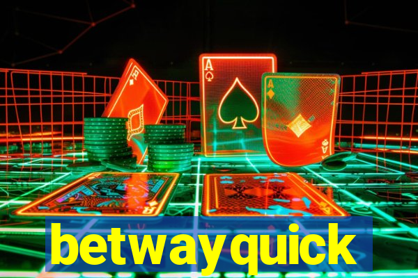 betwayquick