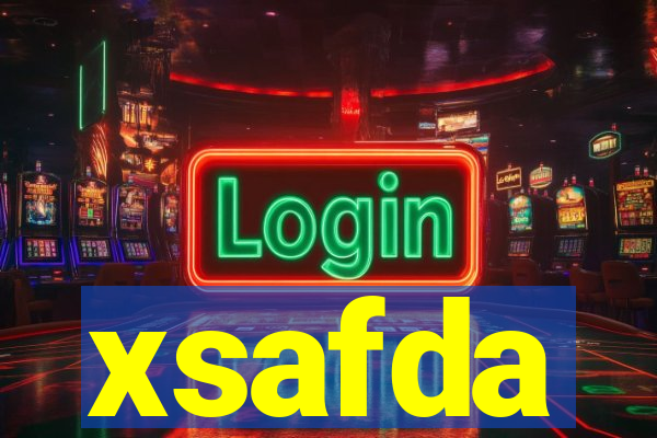 xsafda