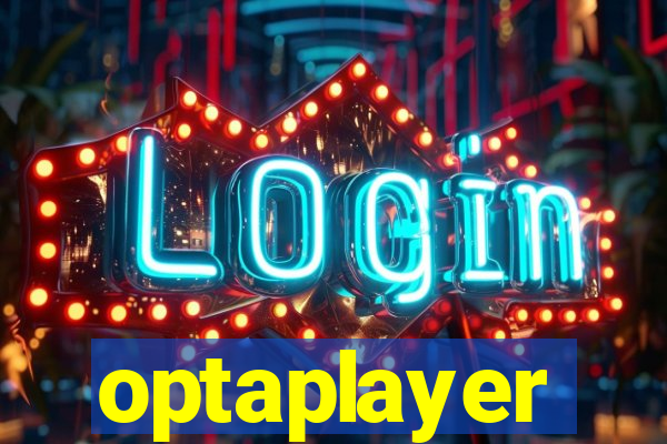 optaplayer