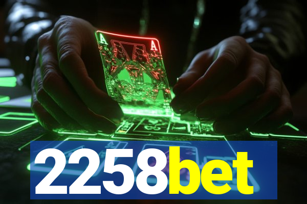 2258bet