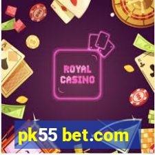 pk55 bet.com