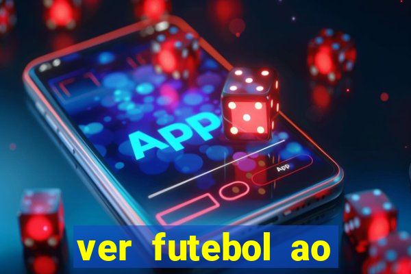 ver futebol ao vivo multi