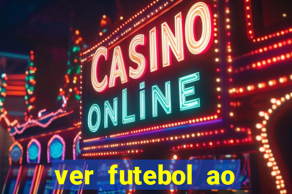 ver futebol ao vivo multi