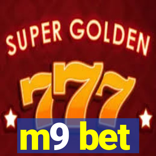 m9 bet