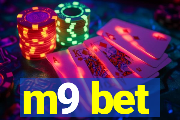 m9 bet