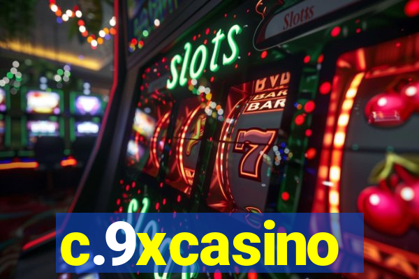 c.9xcasino