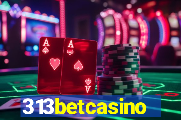 313betcasino