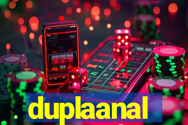 duplaanal