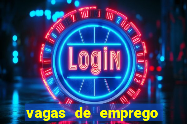 vagas de emprego juazeiro bahia sine