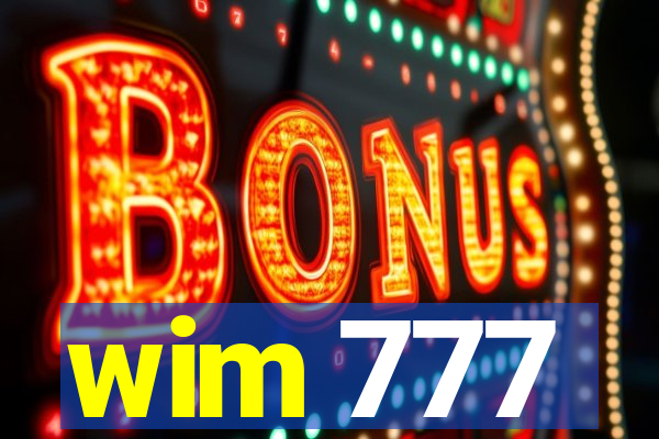 wim 777