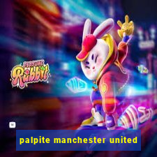 palpite manchester united