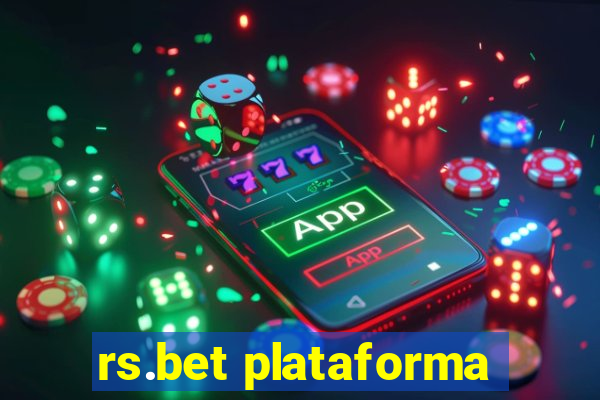 rs.bet plataforma