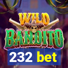 232 bet