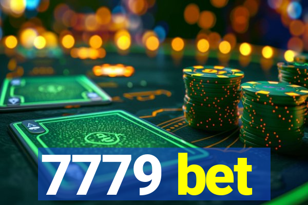 7779 bet