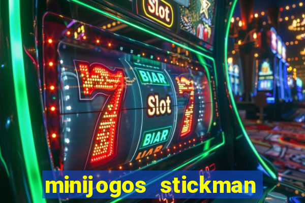 minijogos stickman party 2 3 4