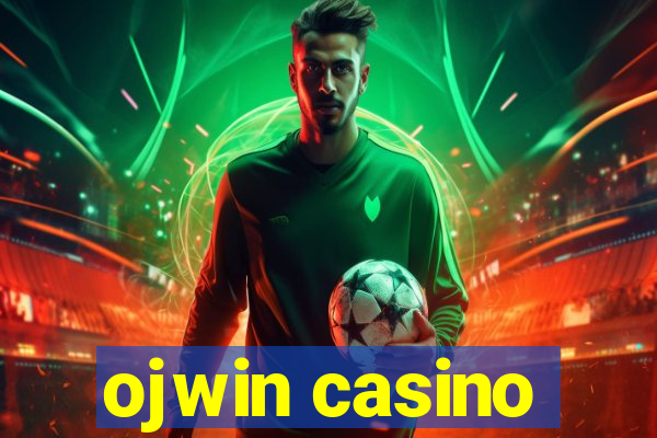 ojwin casino
