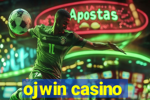 ojwin casino
