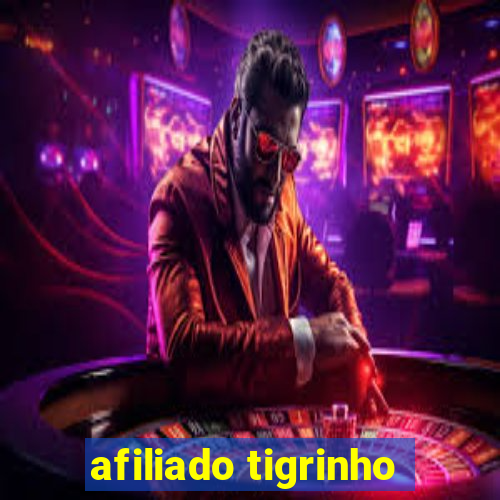 afiliado tigrinho