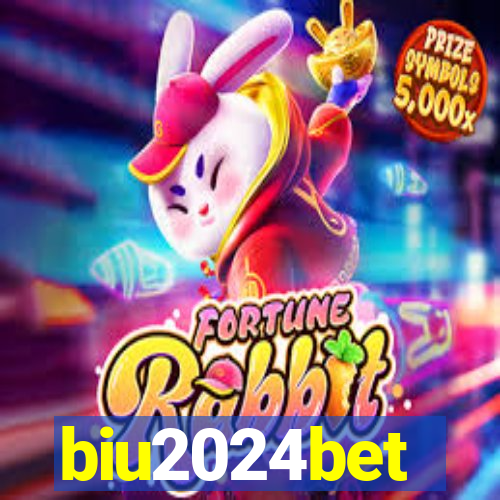 biu2024bet
