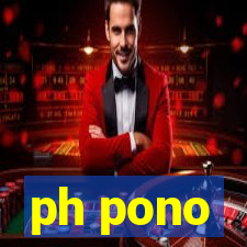 ph pono