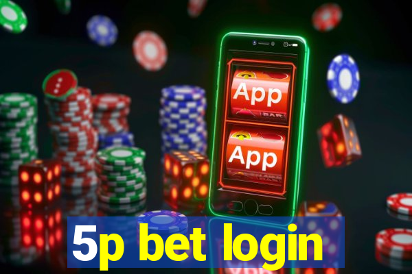 5p bet login