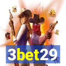 3bet29