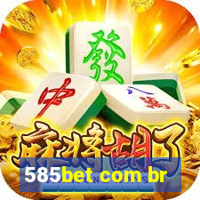 585bet com br