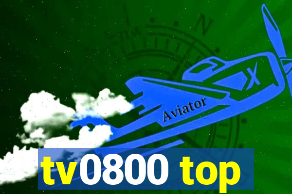 tv0800 top