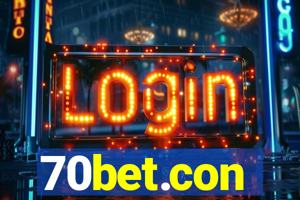 70bet.con