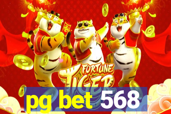pg bet 568